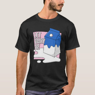 Låt Dairy Die Animal Cruelty förespråka Vegan Vega T Shirt