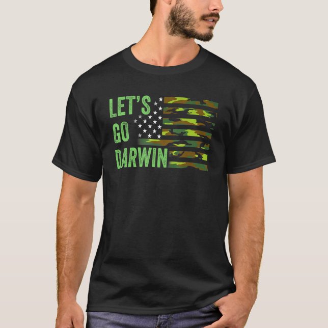 Låt Darwin gå och låt Darwin American Fla T Shirt (Framsida)