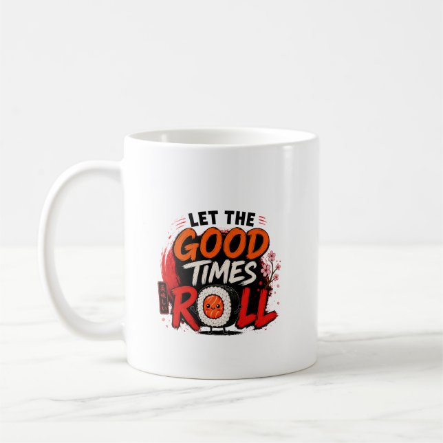 Låt de goda tiderna rulla  kaffemugg (Vänster)