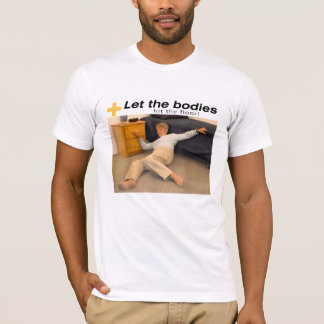 Låt de Slå organen i Golv T Shirt
