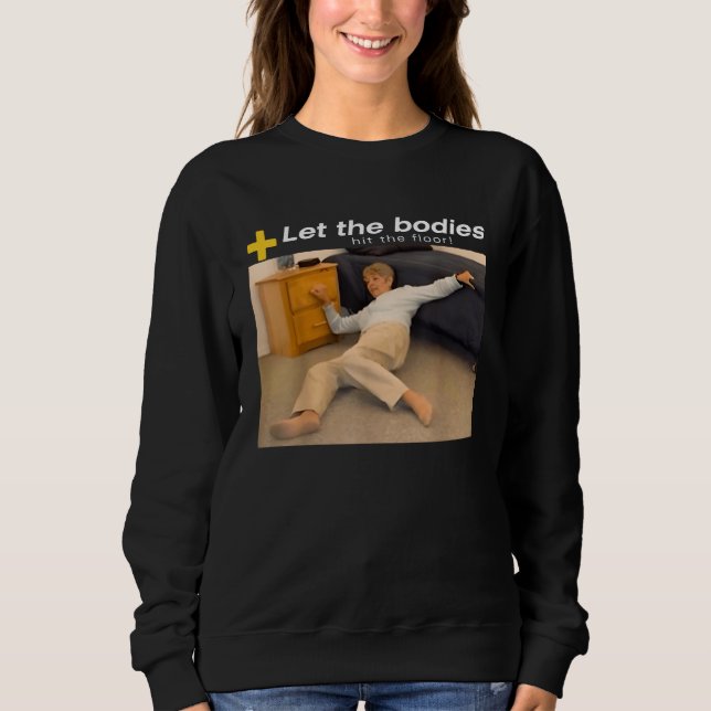 Låt de Slå organen i Golv T Shirt (Framsida)