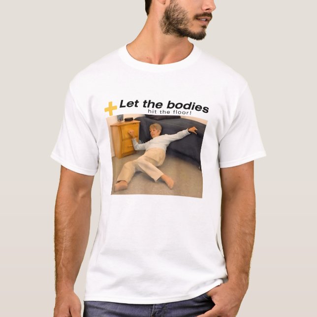 Låt de Slå organen i Golv T Shirt (Framsida)