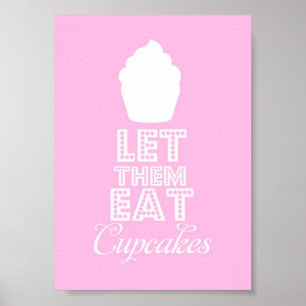 Låt dem äta cupcakes poster