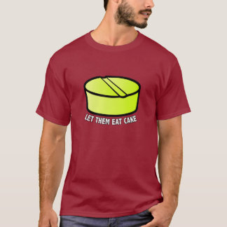 Låt dem äta tårtan tee shirt