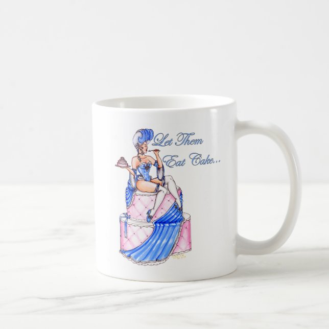 "Låt dem den dubbla sidmuggen äta för tårtan" Kaffemugg (Höger)