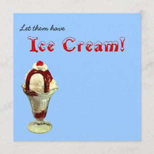 Låt dem ha glass!  Sundae-inbjudan Inbjudningar