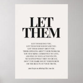 Låt dem – Inspirerande Citat Poster