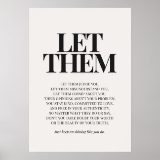 Låt dem – Inspirerande Citat Poster
