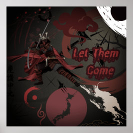 Låt dem Kom, japanska Samurai Warrior Poster