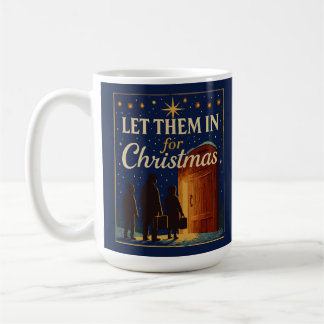 Låt dem komma in till juldesign kaffemugg