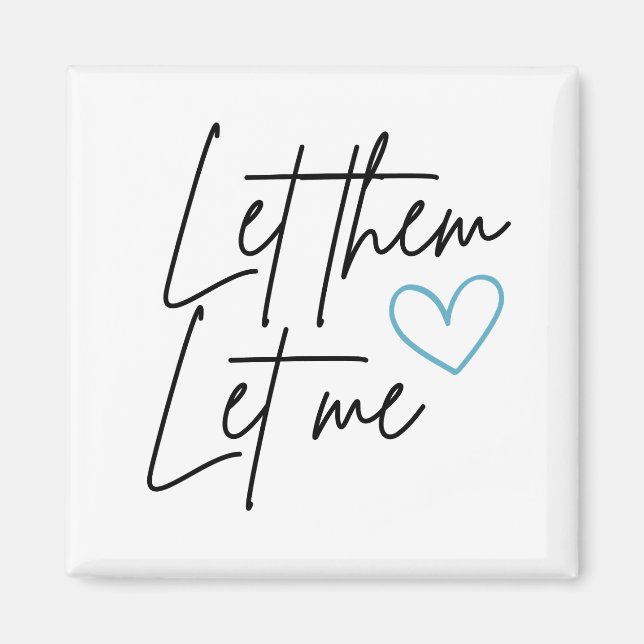 Låt dem låta mig Magnet (Framsidan)