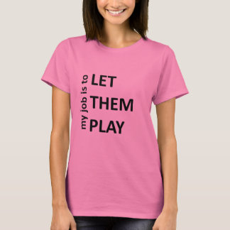 Låt dem leka t shirt