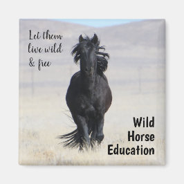 Låt dem leva Vild och gratis Magnet