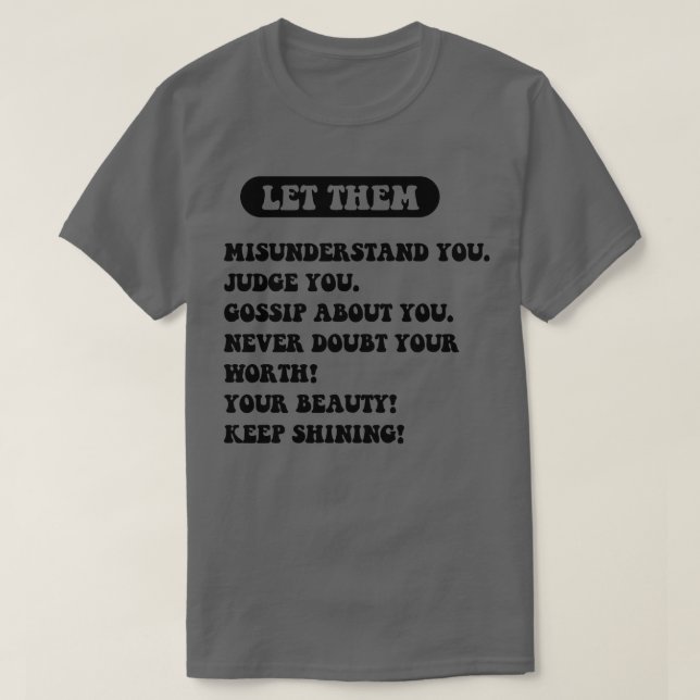 Låt dem t shirt (Design framsida)