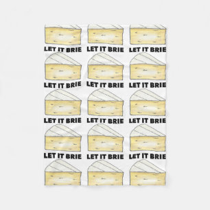 Låt den brie (be) funny Foodie Brie Cheese Wedge Fleecefilt