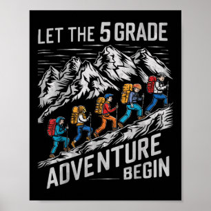 Låt den femte Klass-Äventyr påbörja den femte Klas Poster