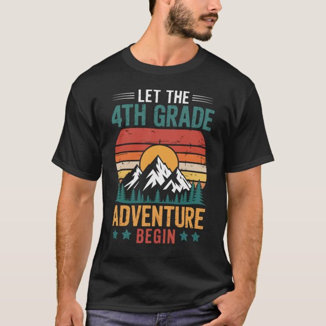 Låt den fjärde Klass-Äventyr börja första dagen T Shirt (Framsida)