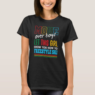 Låt den här tjejen visa dig hur Freestyle Ski Funn T Shirt