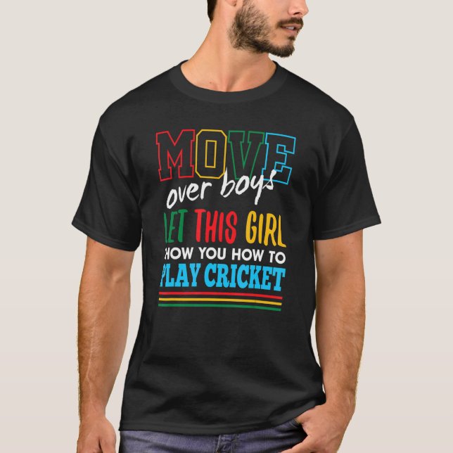 Låt den här tjejen visa dig hur man spelar Cricket T Shirt (Framsida)