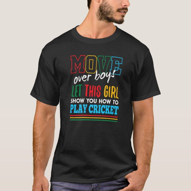 Låt den här tjejen visa dig hur man spelar Cricket T Shirt (Framsida)