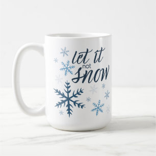 Låt den (inte) Snö Kaffemugg