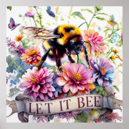 Låt den vara – Akvarell Humla Vårblomma Poster