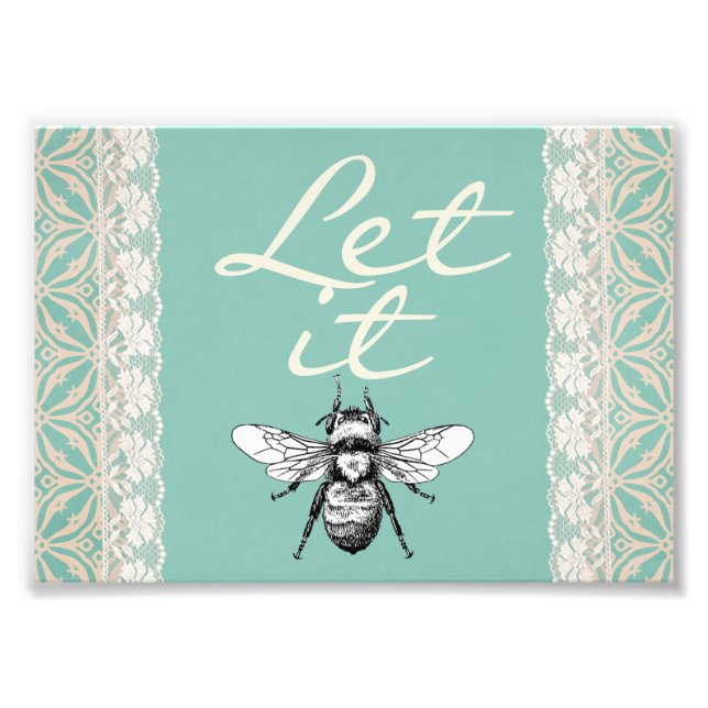 Låt det "BEE" Fototryck (Framsidan)