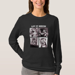 Låt det betyda att det är roligt att kattunge Sing T Shirt