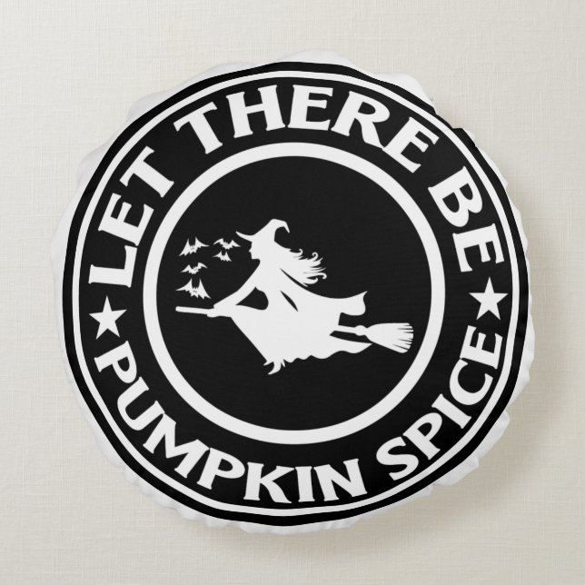 Låt det bli en pumpkin Spice Rund Kudde (Baksidan)
