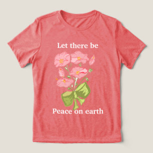 Låt det bli fred på jorden - Blommigt T Shirt