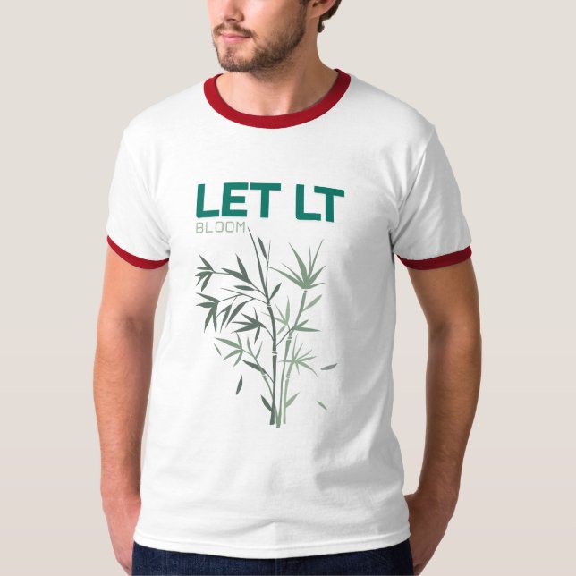 Låt Det Blomma Natur T-Shirt för Växter (Framsida)