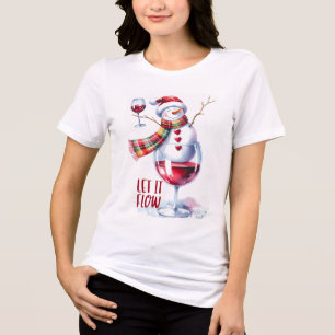 Låt det flöda rolig Snöman Dricker Vin T Shirt