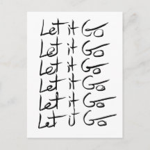 Låt det gå! Motiv kalligrafi-citat