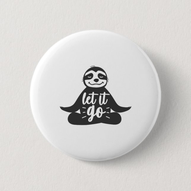 Låt Det Gå Sengångare Yoga Yogi Present  Knapp (Framsida)