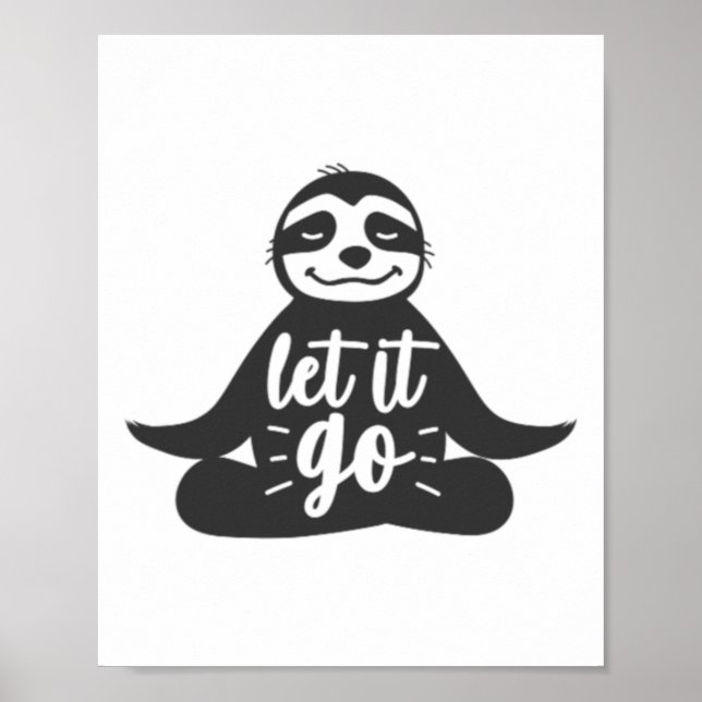 Låt Det Gå Sengångare Yoga Yogi Present  Poster (Framsidan)