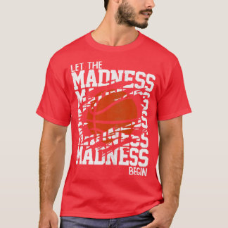 Låt det Galenheta påbörja det staplade Ord T Shirt