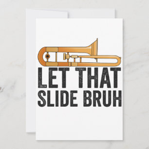 Låt det Glida Bro Rolig Trombonspelare Brass Inbjudningar