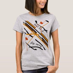 "Låt det inte glida undan" Orangen Svart design T Shirt