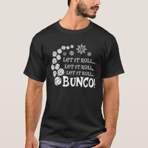 Låt det rulla Bunco Game Dice God jul Julafton S T Shirt