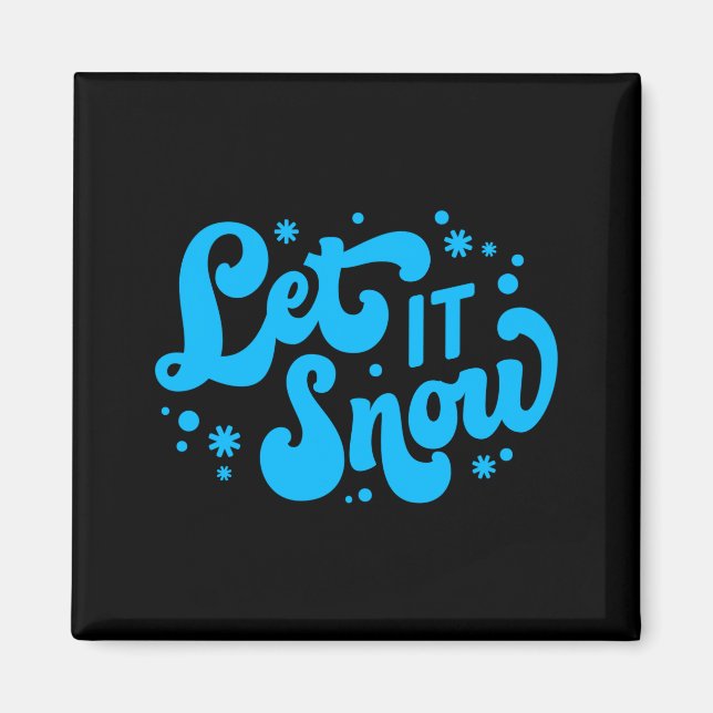 Låt det snö Vinterdesign _1 Magnet (Framsidan)