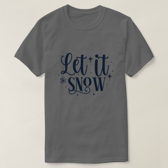 Låt det snöa01 t shirt (Design framsida)