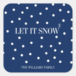 Låt det snöa Helgdag Sticker till jul Fyrkantigt Klistermärke