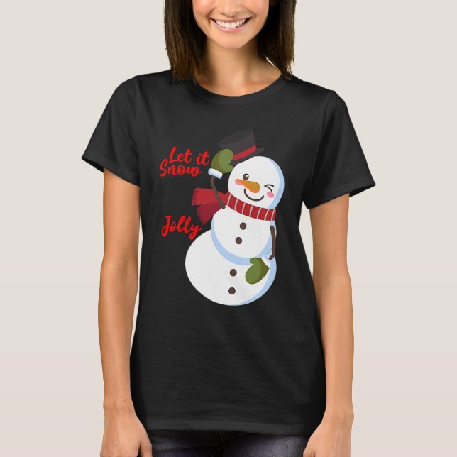Låt det snöa Jolly Snögubbe T Shirt (Framsida)
