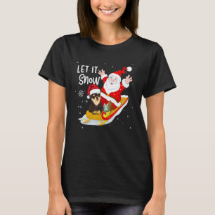 Låt det snöa Julafton Cute Chihuahua och Jultomten T Shirt