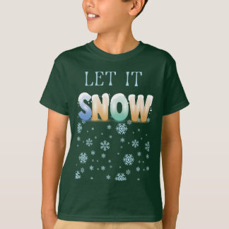 Låt det snöa - Lustigt Julafton T Shirt