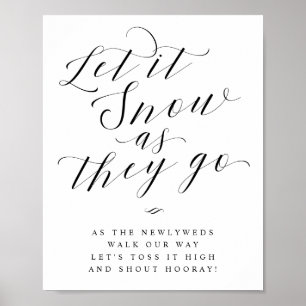 Låt det snöa när de skickar iväg Bröllop-signering Poster