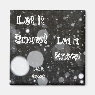 Låt det snöa på en snöbakgrund magnet
