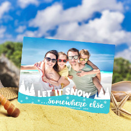 Låt det snöa roligt semesterstrand jul-Helgdag Helg Vykort