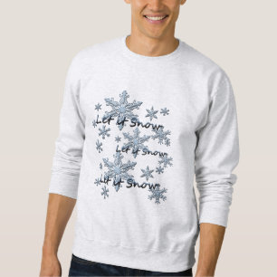 Låt det snöa Snöflingor Lång Ärmad Tröja