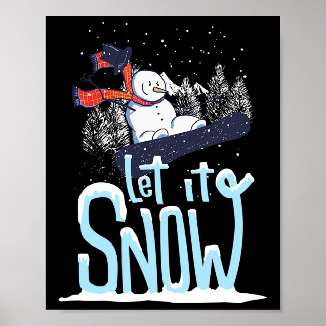 Låt det snöa Snögubbe Snowboard-jul Poster (Framsidan)